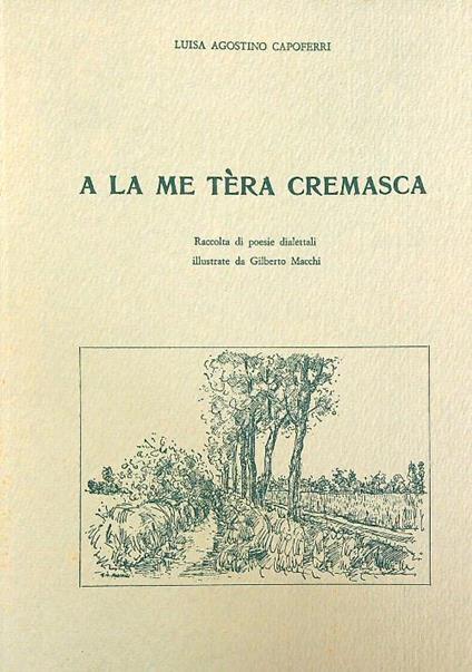 A la me tera cremasca - Luisa Capoferri - copertina