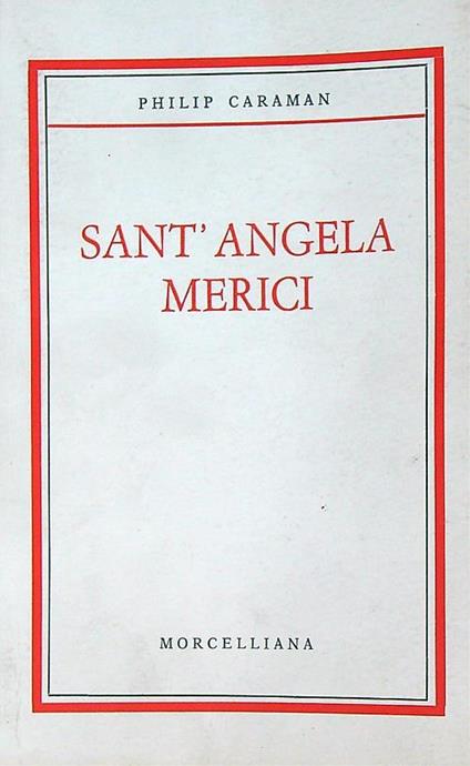 Sant'Angela Merici - Philip caraman - copertina