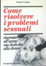 Come risolvere i problemi sessuali