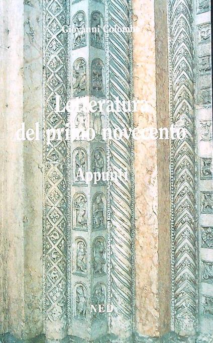 Letteratura del  primo Novecento. Appunti - Giovanni Colombo - copertina