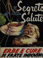 Il segreto della salute - Erbe e cure