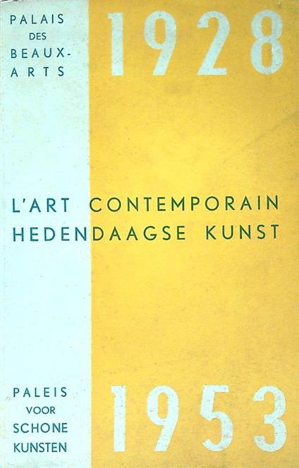 L' art contemporain hedendaagse kunst  - copertina
