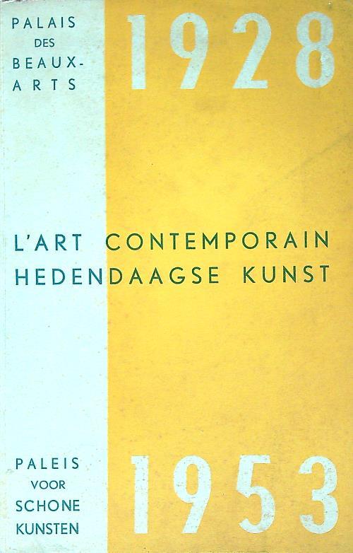 L' art contemporain hedendaagse kunst  - copertina