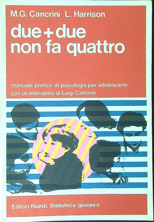 Due+due non fa quattro - M. G. Cancrini - copertina