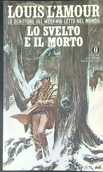 Lo  svelto e il morto - Louis L'amour - copertina