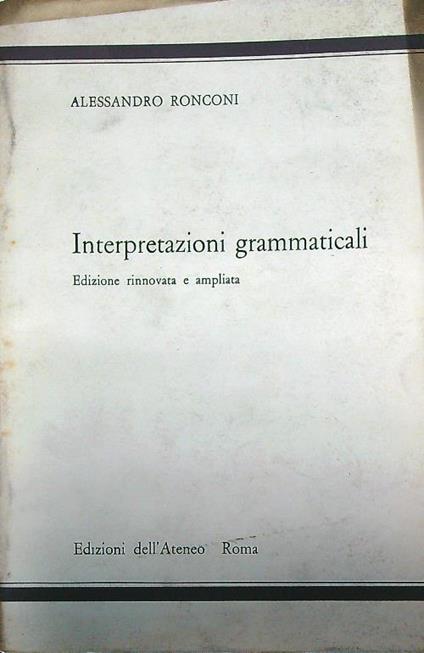 Interpretazioni grammaticali - Alessandro Ronconi - copertina