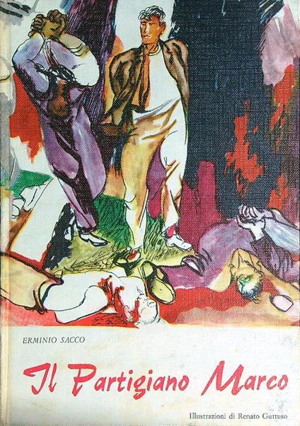 Il partigiano Marco - Erminio Sacco - copertina