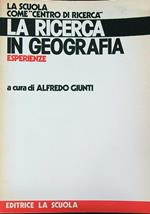 La ricerca in geografia esperienze