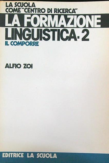 La formazione linguistica 2 - Alfio Zoi - copertina