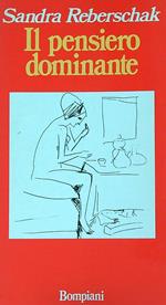 Il pensiero dominante 