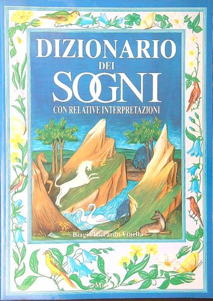 Dizionario dei  sogni con relative interpretazioni - Biagio Riccardo Vinella - copertina