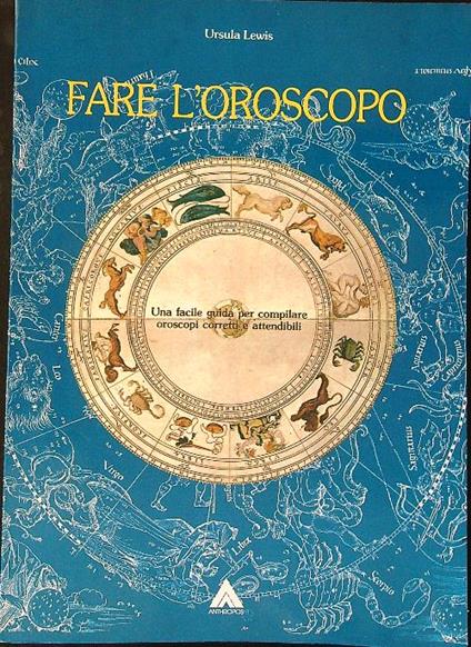 Fare l'oroscopo - Ursula Lewis - copertina