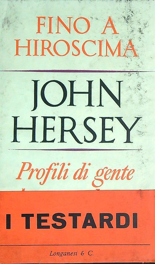 Fino a Hiroshima - John Hersey - copertina