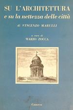 Su l'architettura e su la nettezza delle città