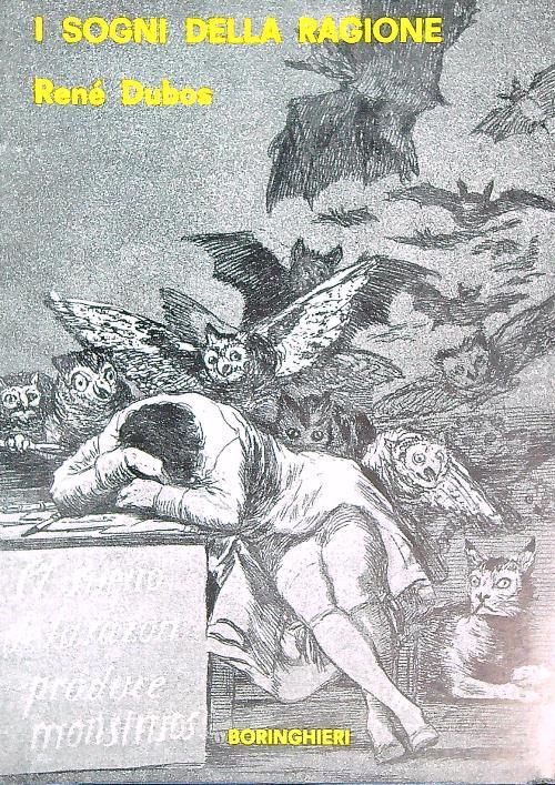 I sogni della ragione - Renè Dubos - copertina