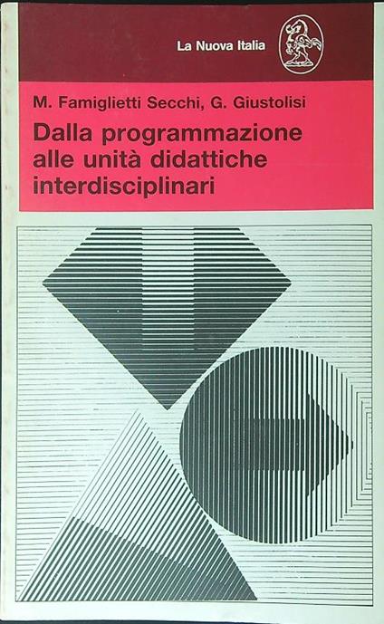 Dalla programmazione alle unità didattiche interdisciplinari - copertina