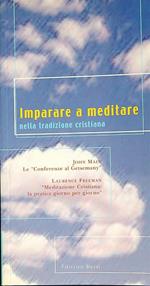 Imparare a meditare nella tradizione cristiana
