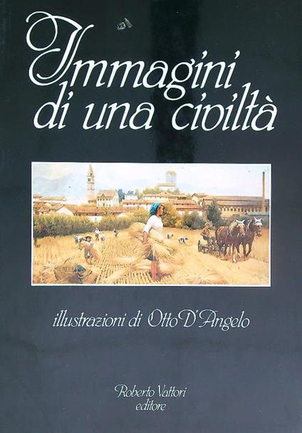 Immagini di una civiltà - Otto D'Angelo - copertina