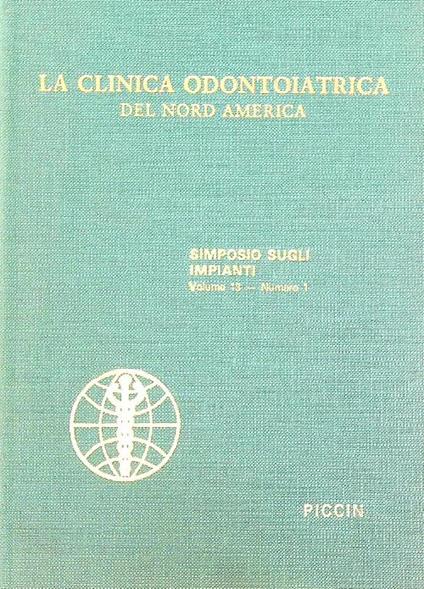 La Clinica Odontoiatrica del Nord America Volume 13/ n. 1 - copertina