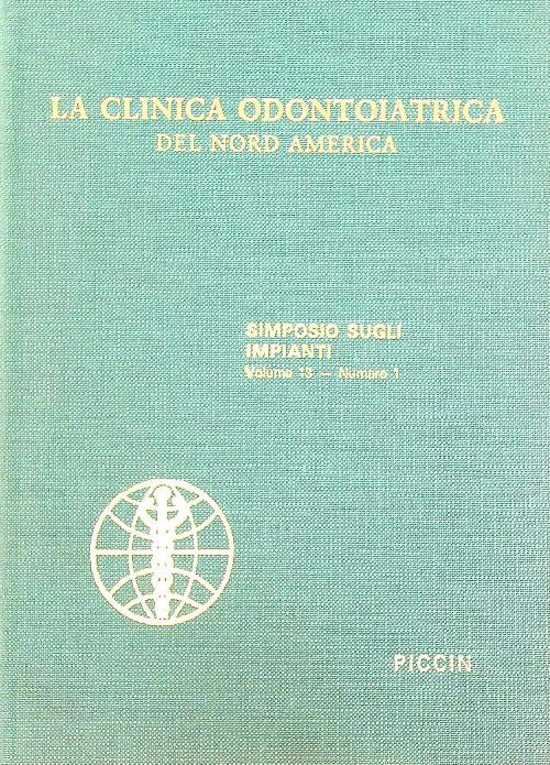 La Clinica Odontoiatrica del Nord America Volume 13/ n. 1 - copertina