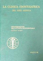 La Clinica Odontoiatrica del Nord America Volume 22 / n. 1