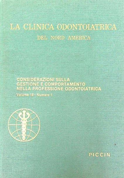 La Clinica Odontoiatrica del Nord America Volume  16 / n. 1 - copertina