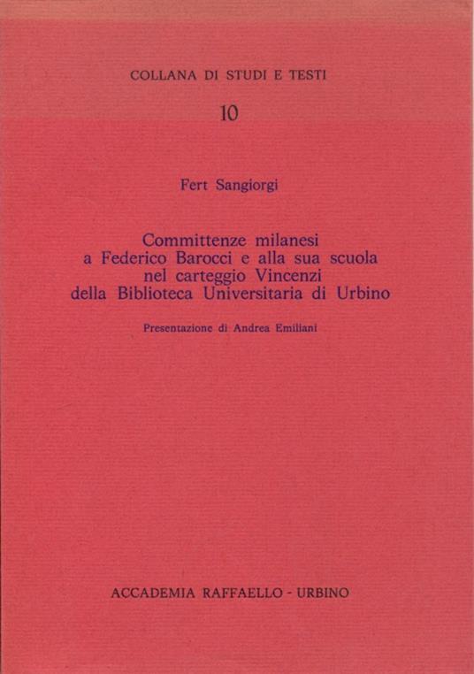 Committenze milanesi a Federico Barocci e alla sua scuola - Fert Sangiorgi - copertina