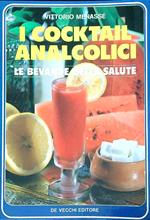 I cocktail analcolici 