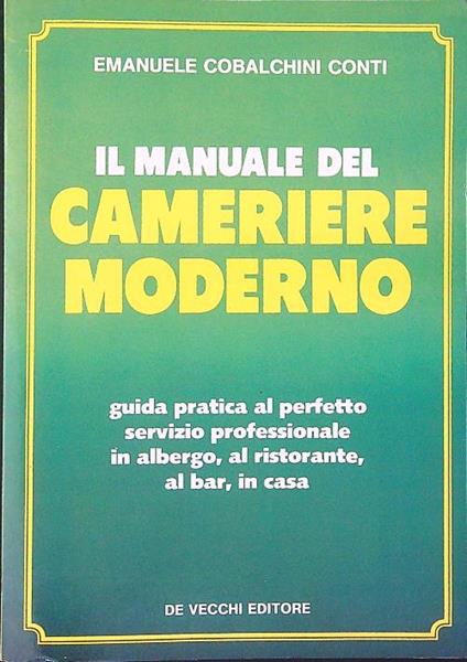 Il  manuale del cameriere moderno - Emanuele Cobalchini Conti - copertina