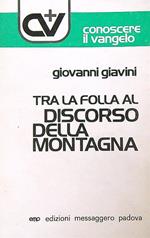 Tra la folla al discorso della montagna