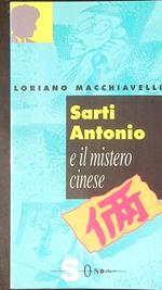 Sarti Antonio e il mistero cinese