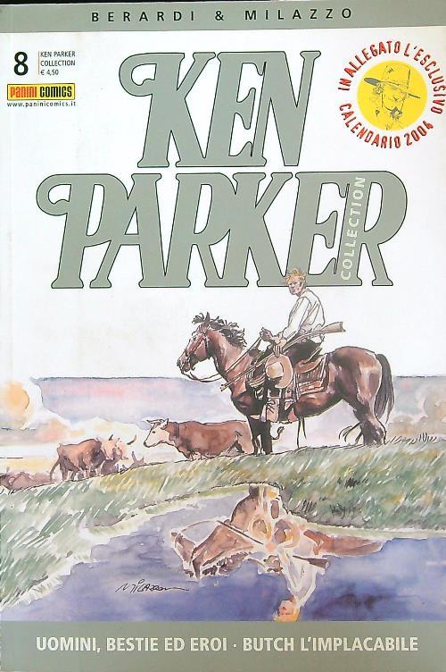 Ken Parker. Uomini, bestie ed eroi - Butch l'implacabile - Berardi - copertina