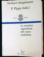E Pippa balla! 