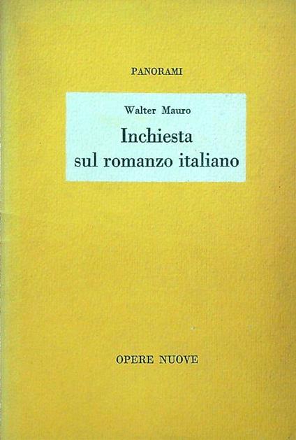 Inchiesta sul romanzo italiano  - Walter Mauro - copertina