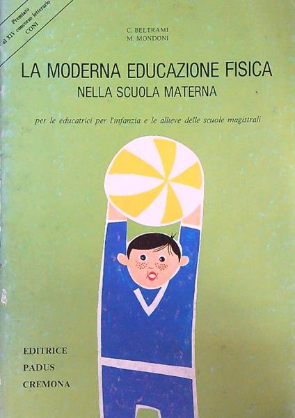 La moderna educazione nella scuola materna - C Beltrami - copertina