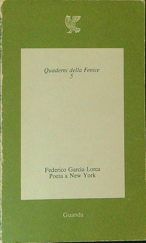 Poeta a New York - Federico Garcia Lorca - copertina