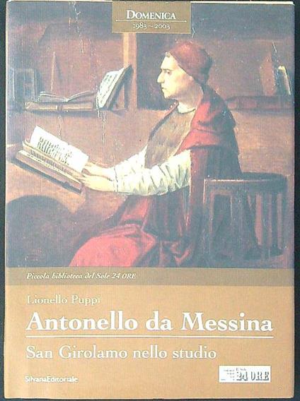 Antonello Da Messina San Girolamo nello studio - Lionello Puppi - copertina