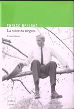 La  scienza negata Il caso Italiano