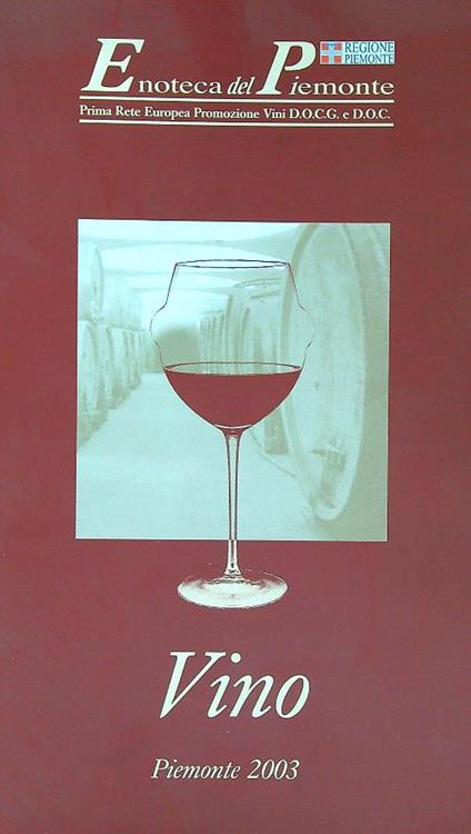Enoteca del Piemonte Vino 2003 + carta dei vini e Produttori - copertina