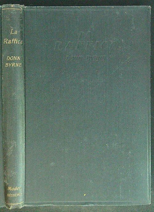 La  raffica - Donn Byrne - copertina