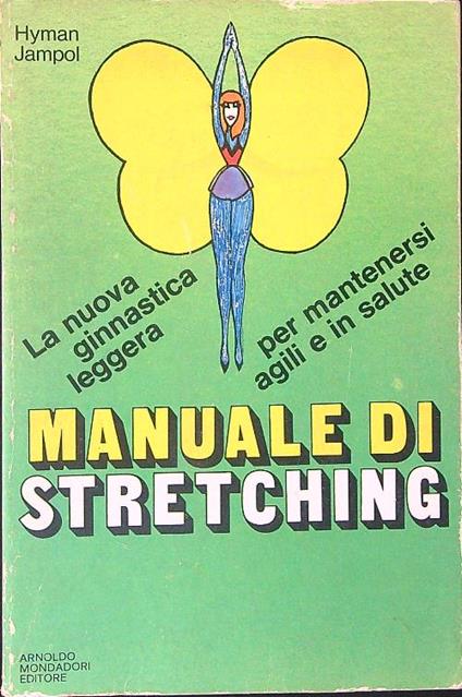 Manuale di stretching - Hyman Jampol - copertina