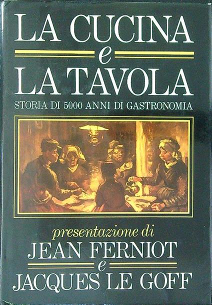 La  cucina e la tavola - Jean Ferniot - copertina