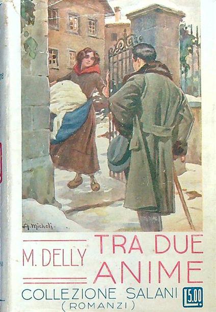 Tra due anime - M. Delly - copertina