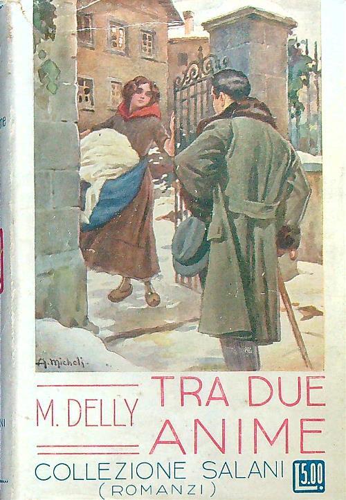 Tra due anime - M. Delly - copertina