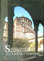Santa Maria delle grazie ed il cenacolo Vinciano