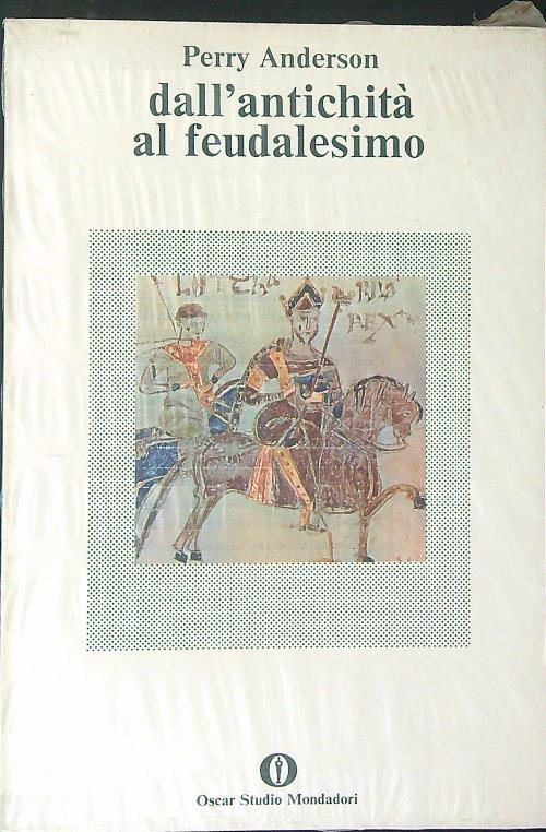 Dall'antichità al feudalesimo - Perry Anderson - copertina