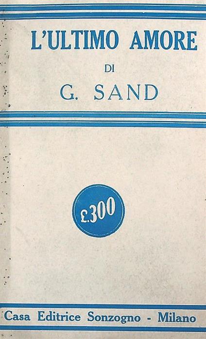 L' ultimo amore - Giorgio Sand - copertina