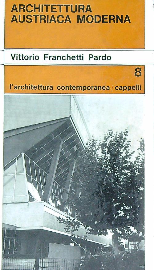 Architettura austriaca moderna - Vittorio Franchetti Pardo - copertina