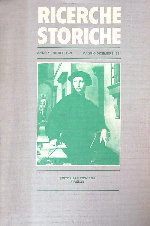Ricerche storiche Anno XI - Numero 2-3/1981 - copertina