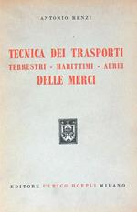 Tecnica Dei Trasporti Terrestri Marittimi Aerei Delle Merci 
